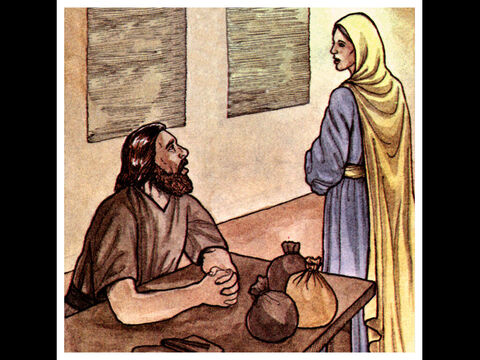 Pedro le preguntó: "Dime, ¿es este el precio que tú y Ananías obtuvieron por la tierra?" "Sí", dijo ella, "ese es el precio". – Número de diapositiva 14