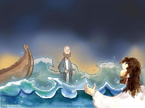Y descendiendo Pedro de la barca, caminó sobre las aguas, y fue hacia Jesús. – Número de diapositiva 10
