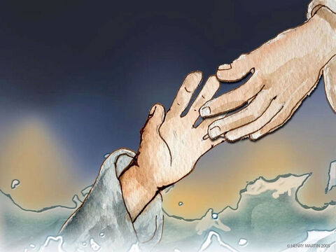 De inmediato, Jesús extendió la mano y lo sacó del agua. – Número de diapositiva 14