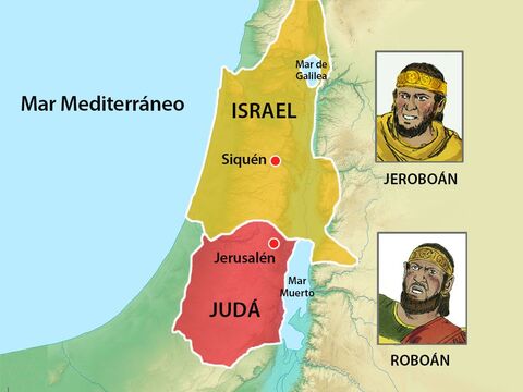 La nación de Israel quedó dividida: el Rey Roboam reinaba sobre la tribus de Judá y de Benjamín en Jerusalén, y Jeroboam gobernaba las diez tribus restantes de Israel desde Siquem. – Número de diapositiva 21