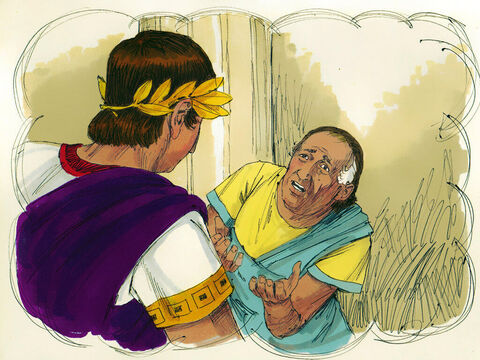 El siervo cayó de rodillas. 'Sé paciente conmigo,' le rogó. 'Yo te pagaré todo'. – Número de diapositiva 4